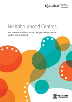 Document cover for Neighbourhood Centres – Our shared vision